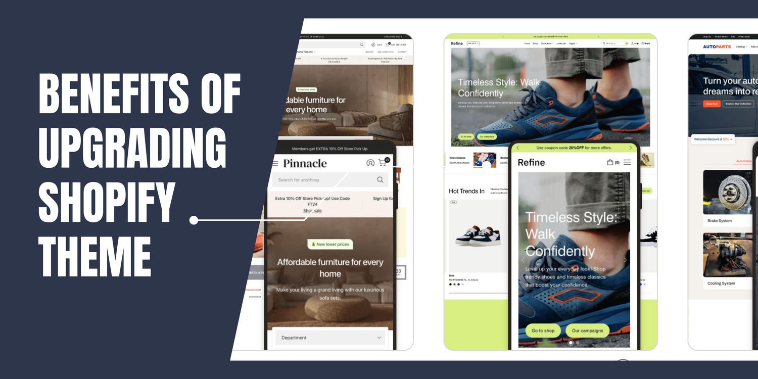 9 Key Benefits of Updating Your Shopify Theme: A Guide for Store Owners