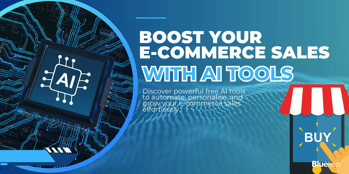 Best Free AI Tools to Boost Sales for E-Commerce Stores