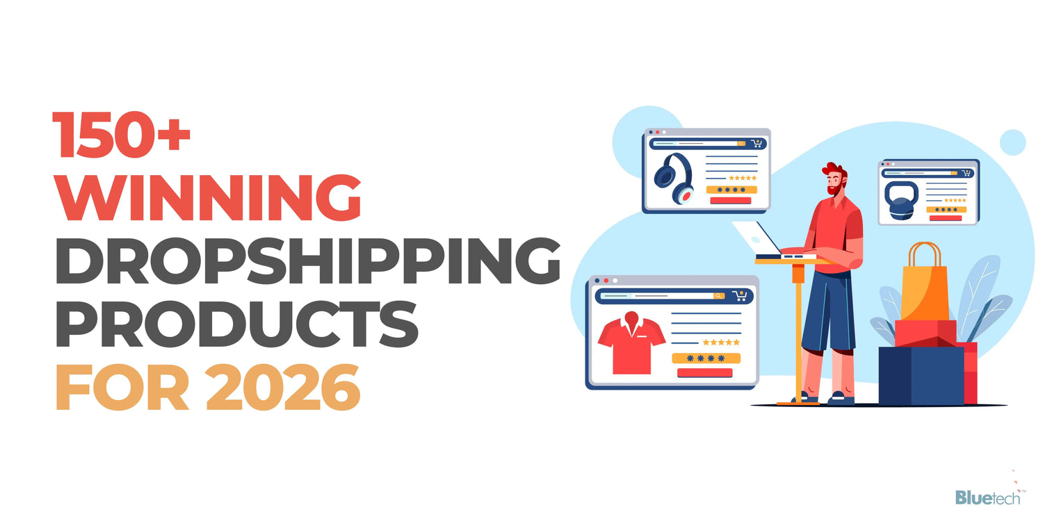 150+ Best Dropshipping Products for 2026 – High-Profit Niches That Sell