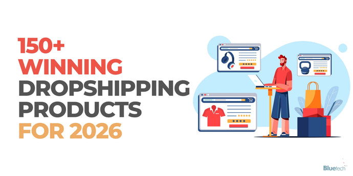 150+ Best Dropshipping Products for 2026 – High-Profit Niches That Sell
