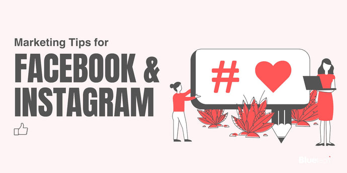 How to Effectively Promote Your Business on Instagram and Facebook
