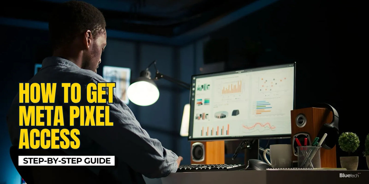 How to Get Meta Pixel Access in Meta Business Manager (Step-by-Step Guide)