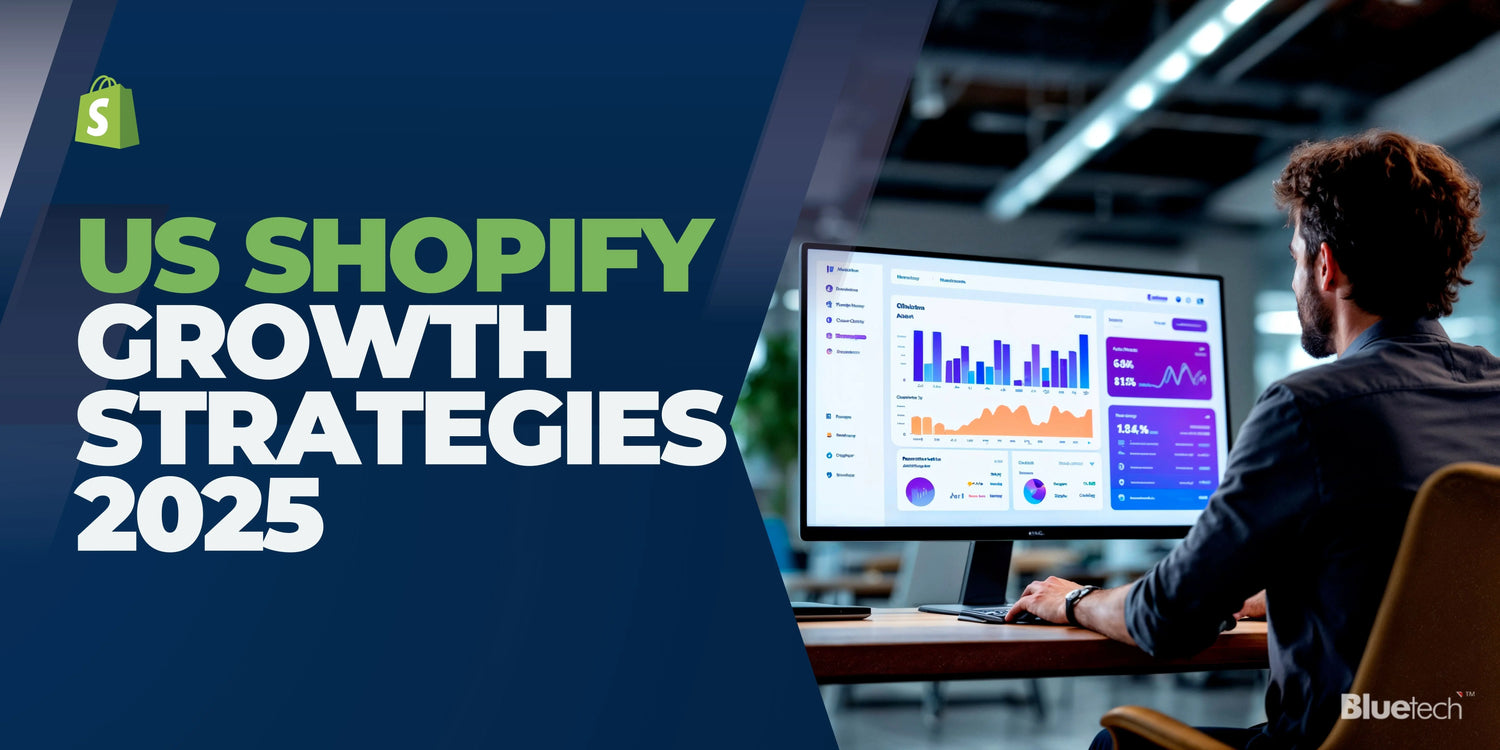 Unlocking Shopify Success: The Ultimate Growth Guide for US Ecommerce Stores in 2025