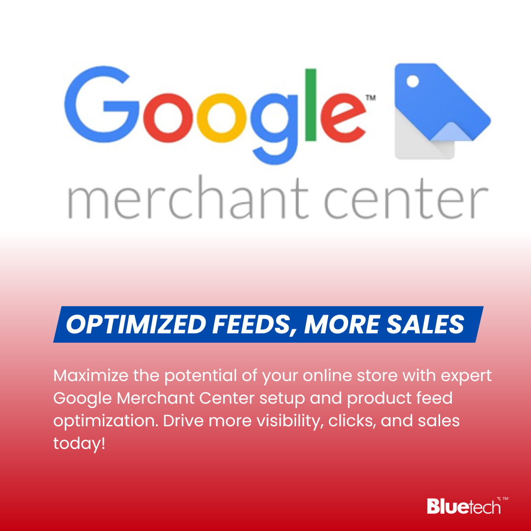 Google Merchant Center Setup & Product Feed Optimization Services