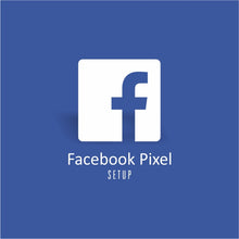 Load image into Gallery viewer, Facebook Pixel Set Up
